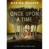 Once Upon a Time: A Short History of Fairy Tale