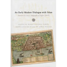 Early Modern Dialogue with Islam: Antonio de Sosa's Topography of Algiers (1612)