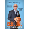 Rebound: From Pain to Passion - Leadership Lessons Learned