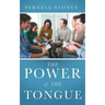The Power of the Tongue