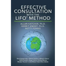 Effective Consultation With The LIFO(R) Method