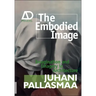 The Embodied Image: Imagination and Imagery in Architecture