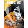 Hollow Girl: Dead and Dying