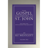 The Gospel According to St. John, Volume 2