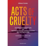 Acts of Cruelty: Australian Immigration Laws and Experiences of People Seeking Protection After Arriving by Plane