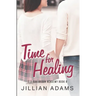 Time for Healing: A Young Adult Sweet Romance