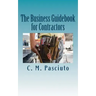 The Business Guidebook for Contractors: Business advice for contractors on running their business