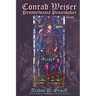 Conrad Weiser: Pennsylvania Peacemaker