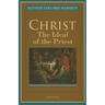 Christ, the Ideal of the Priest