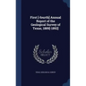 First [-fourth] Annual Report of the Geological Survey of Texas, 1889[-1892]