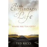 At the Crossroads of Life