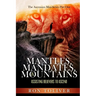 Mantles, Mandates and Mountains: Assisting Believers to Ascend