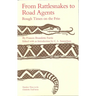 From Rattlesnakes to Road Agents: Rough Times on the Frio Volume 3