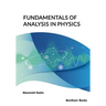 Fundamentals of Analysis in Physics