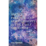 Agency, Freedom, and Responsibility in the Early Heidegger