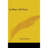 In Place Of Fear