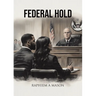 Federal Hold