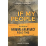 If My People: In Case of National Emergency Read This