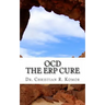 OCD - The ERP Cure: 5 Principles and 5 Steps to Turning Off OCD!