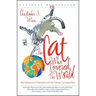 Cat Who Covered the World: The Adventures of Henrietta and Her Foreign Correspondent