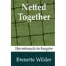 Netted Together