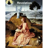 Revelation: Fifteen Different Translations Compared to the King James Version: Volume One: Chapters 1 thru 11