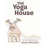 The Yoga House
