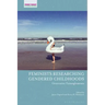 Feminists Researching Gendered Childhoods: Generative Entanglements