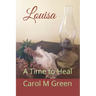Louisa: A Time to Heal