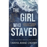 The Girl Who Stayed