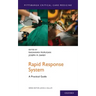 Rapid Response System: A Practical Guide