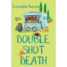 Double Shot Death