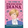 The Story of Princess Diana: A Biography Book for Young Readers