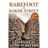 Barefoot on Baker Street: 2nd Edition
