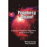 Prophesy Again!