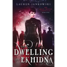 The Dwelling of Ekhidna
