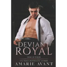 Deviant Royal: An Age Gap, Royal Romance: Duke of Tudor