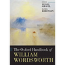 The Oxford Handbook of William Wordsworth