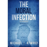 The Moral Infection