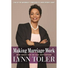 Making Marriage Work: New Rules for an Old Institution