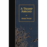 A Tramp Abroad