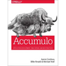 Accumulo: Application Development, Table Design, and Best Practices