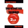 Senior Fitness - Balance and Strength Training Using Light Weights