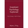 Investment Psychology Explained: Classic Strategies to Beat the Markets