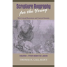 Scripture Biography for the Young: Vol. 1 - Adam to Jacob