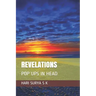 Revelations: Pop Ups in Head