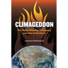 Climageddon: The Global Warming Emergency & How To Survive It