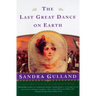 The Last Great Dance on Earth