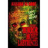 The Horror Movie Labyrinth