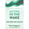 Acting in the Wake